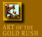 Art of the Gold Rush: Painters and Prospectors